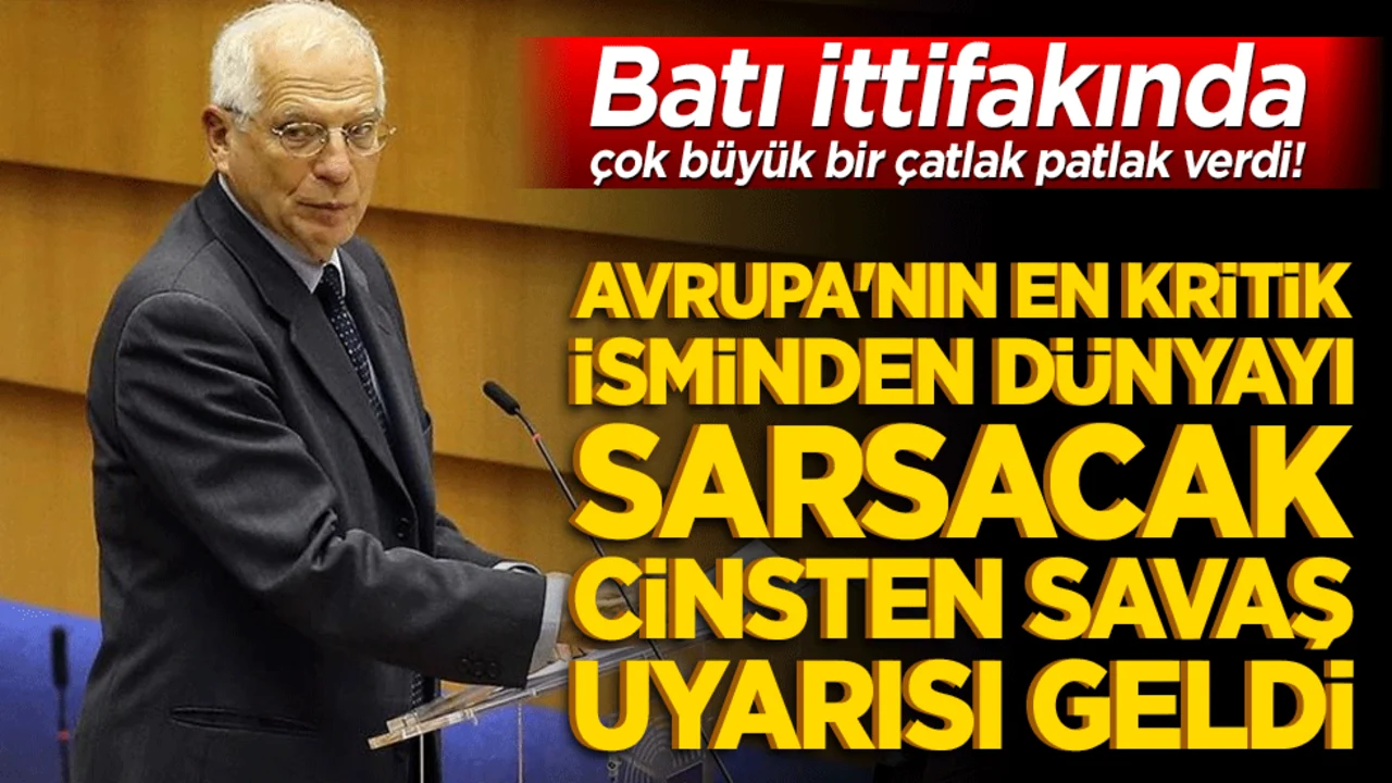 Batı ittifakında çok büyük bir çatlak patlak verdi! Avrupa'nın en kritik isminden dünyayı sarsacak cinsten savaş uyarısı geldi!