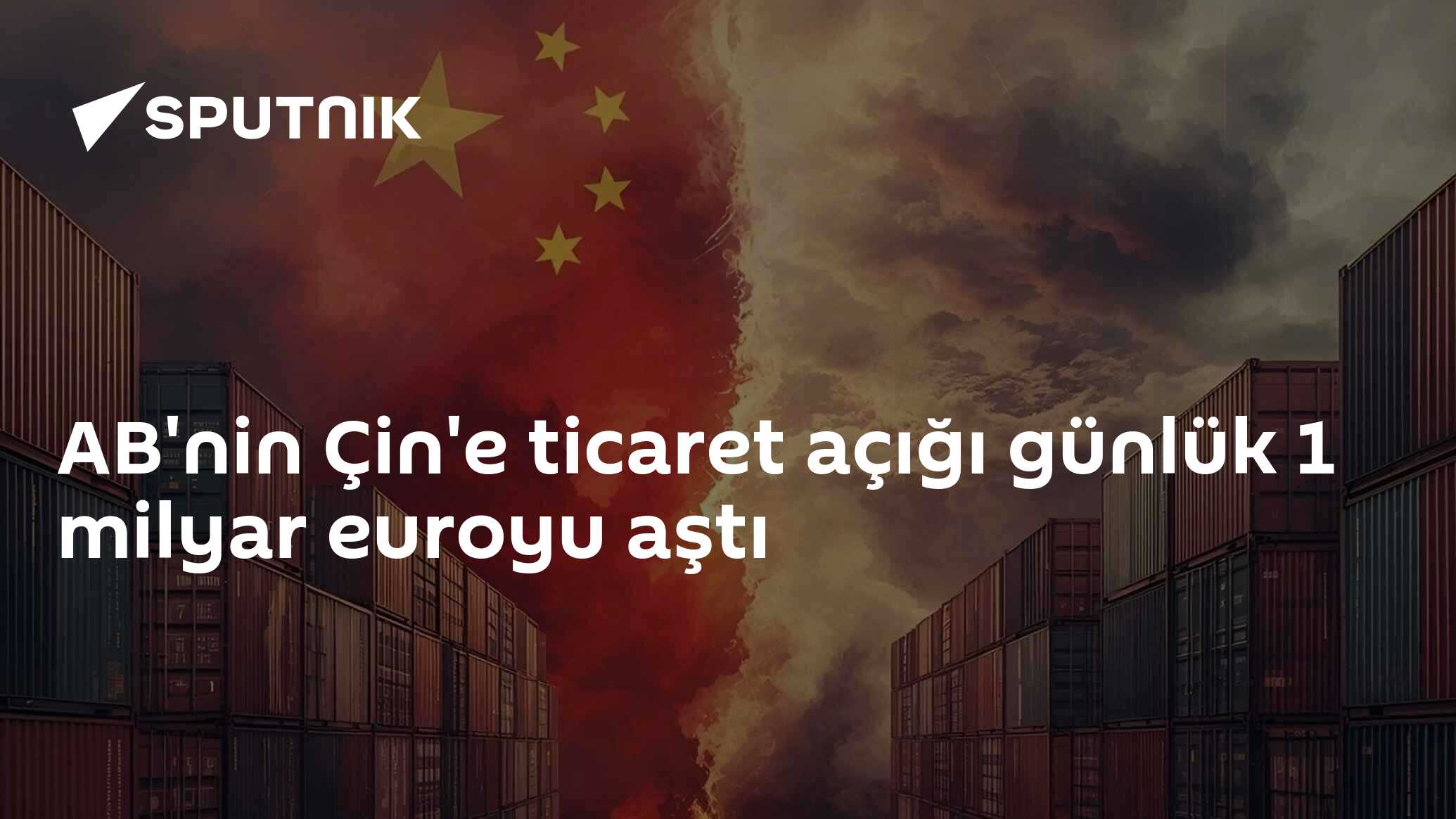 AB'nin Çin'e ticaret açığı günlük 1 milyar euroyu aştı