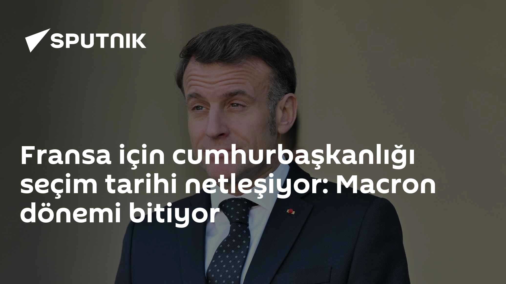 Fransa için cumhurbaşkanlığı seçim tarihi netleşiyor: Macron dönemi bitiyor