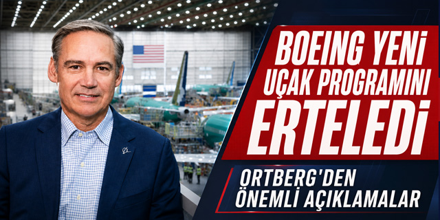 Boeing Yeni Uçak Programını Erteledi