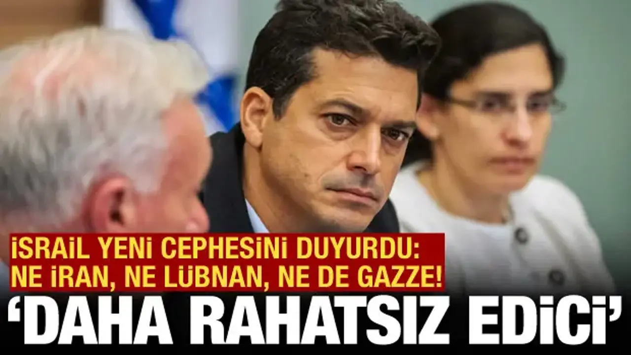 İsrailli Bakan: Türkiye ve Suriye İran'dan daha rahatsız edici