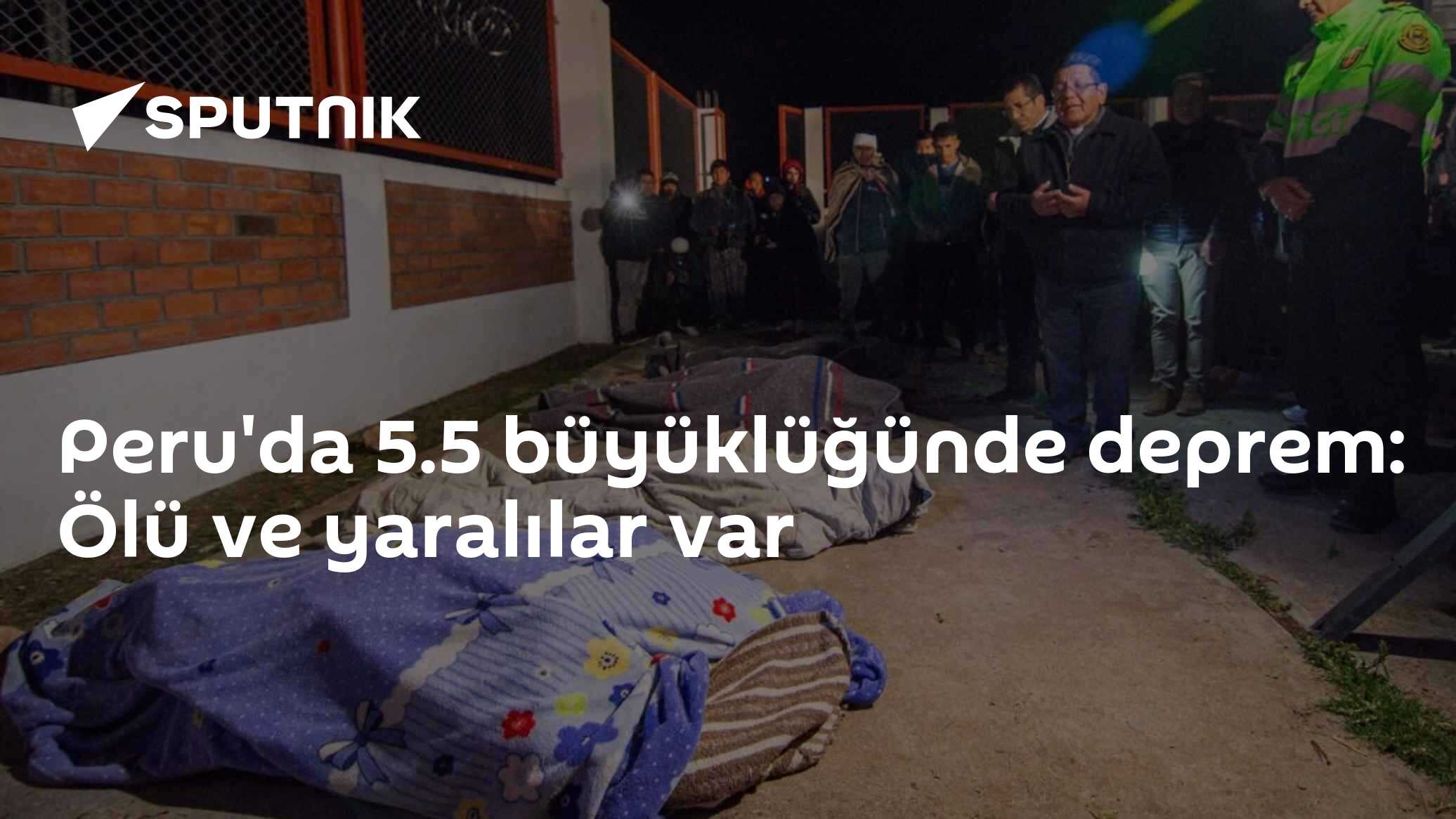 Peru'da 5.5 büyüklüğünde deprem: Ölü ve yaralılar var