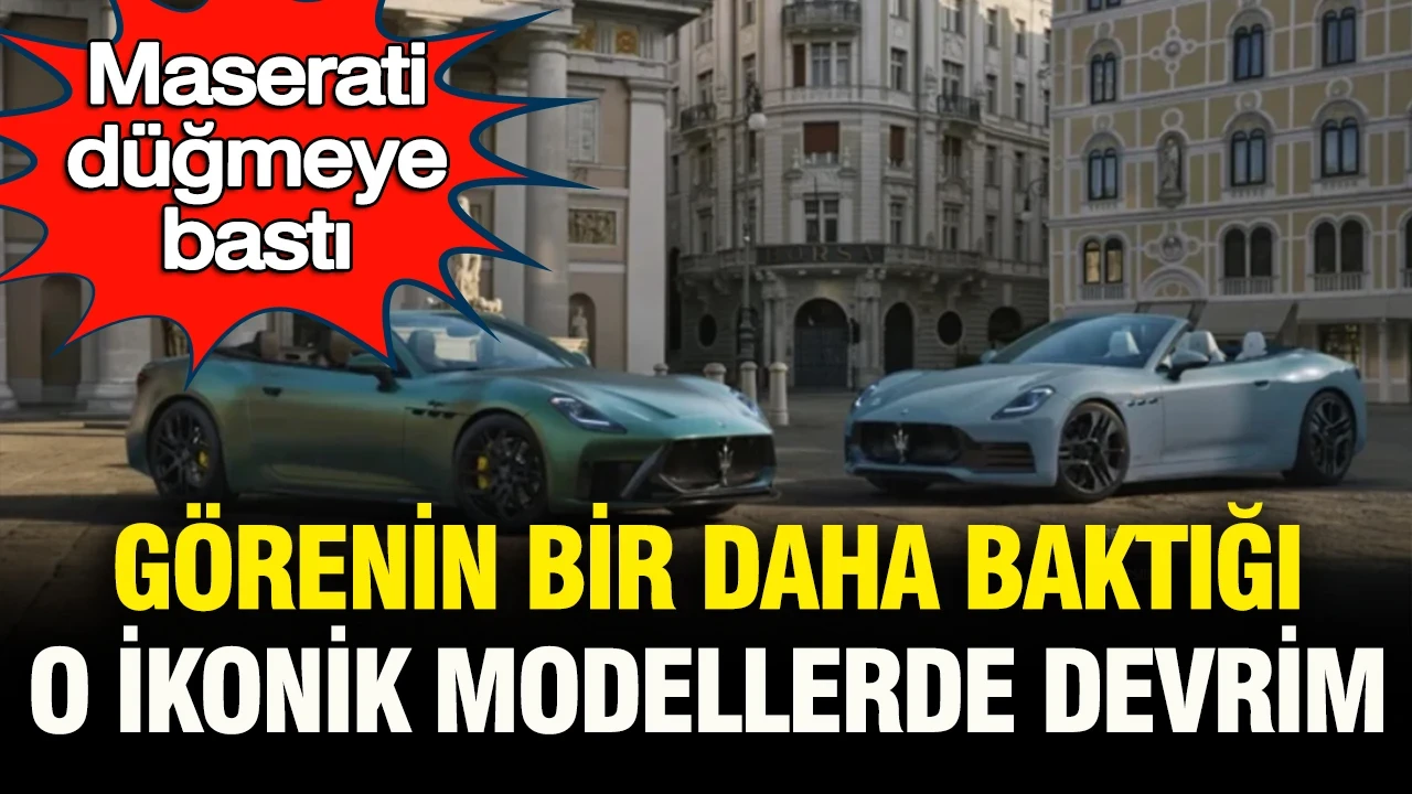 Maserati düğmeye bastı: Görenin bir daha baktığı o ikonik modellerde devrim