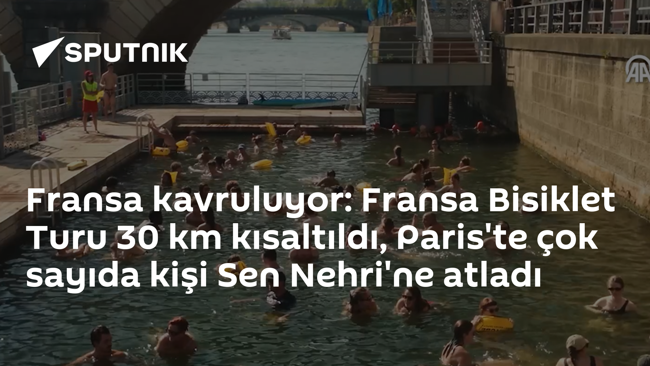 Fransa kavruluyor: Fransa Bisiklet Turu 30 km kısaltıldı, Paris'te çok sayıda kişi Sen Nehri'ne atladı