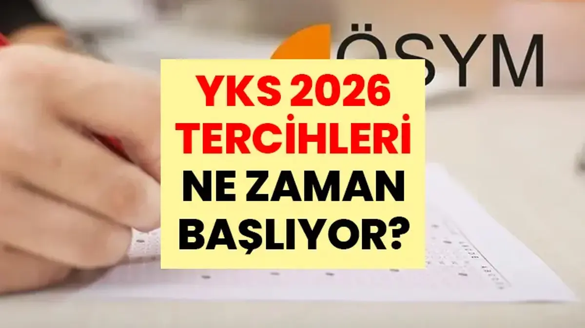 ÖSYM 2026 | YKS tercihleri başladı mı? YKS tercih kılavuzu yayınlandı mı? ÖSYM sisteminde nasıl tercih yapılır? YKS'de tercih yaparken nelere dikkat edilmeli?