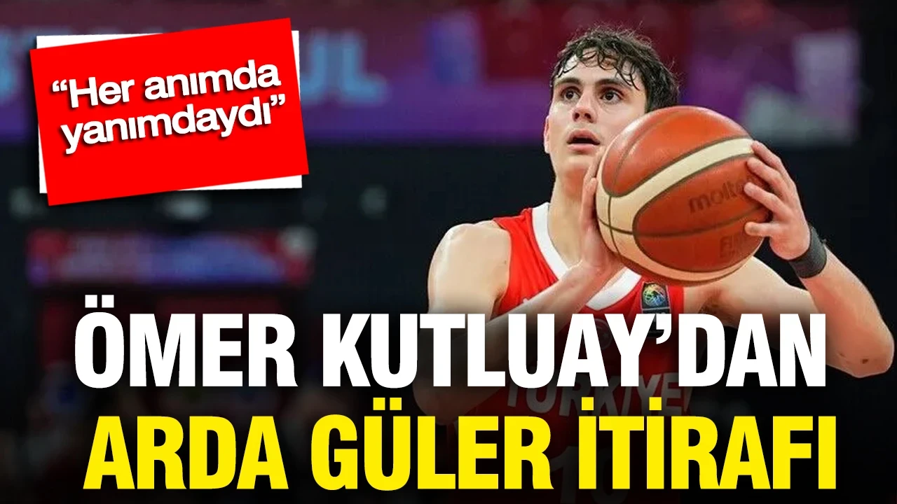Ömer Kutluay’dan Arda Güler itirafı: “Her anımda yanımdaydı”