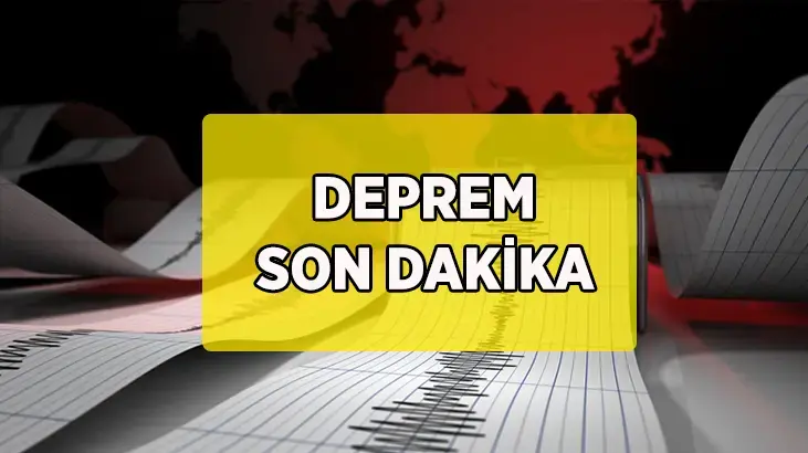 SON DEPREMLER LİSTESİ 25 TEMMUZ: AFAD/Kandilli Rasathanesi az önce deprem mi oldu? Deprem nerede, kaç şiddetinde oldu?