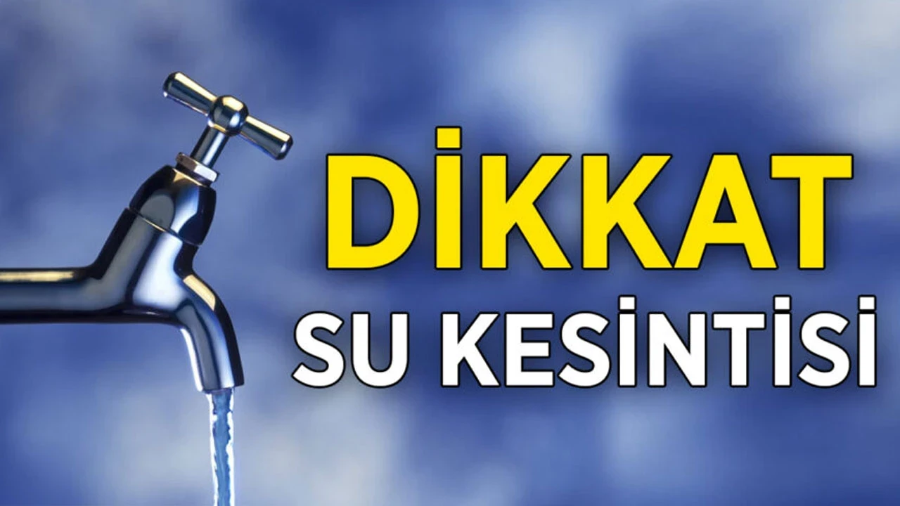 İstanbul su kesintisi 16 Haziran! Fatih, Eyüpsultan, Bayrampaşa, Esenler, Zeytinburnu sular ne zaman gelecek?