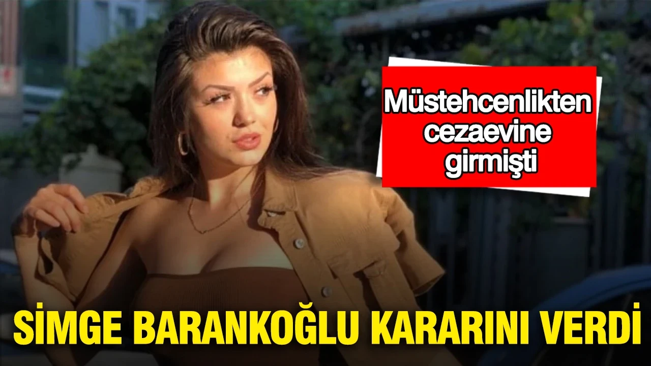 Simge Barankoğlu tahliye edildi: Kararını verdi