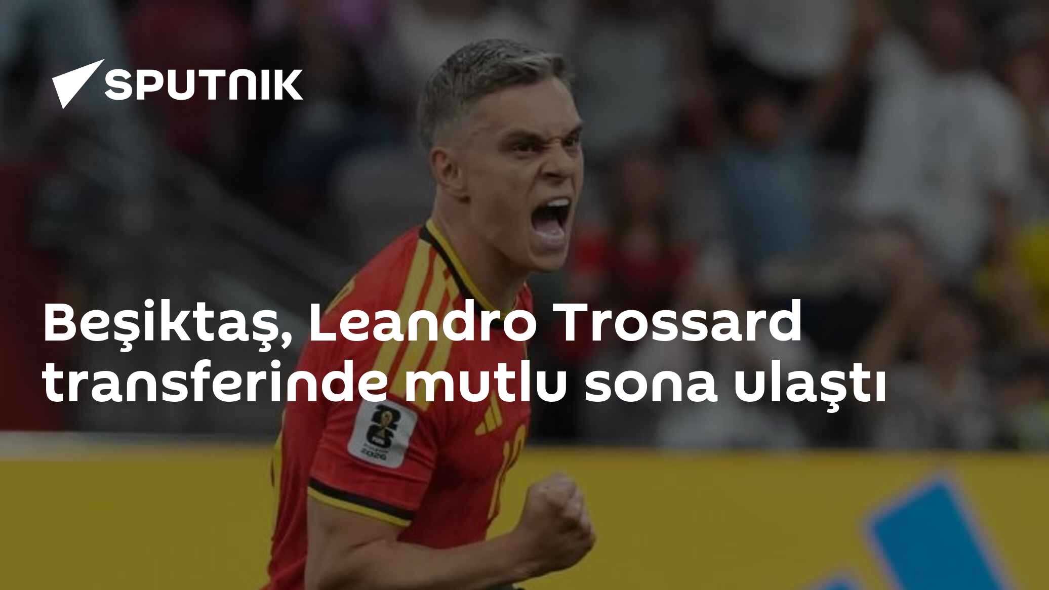 Beşiktaş, Leandro Trossard transferinde mutlu sona ulaştı