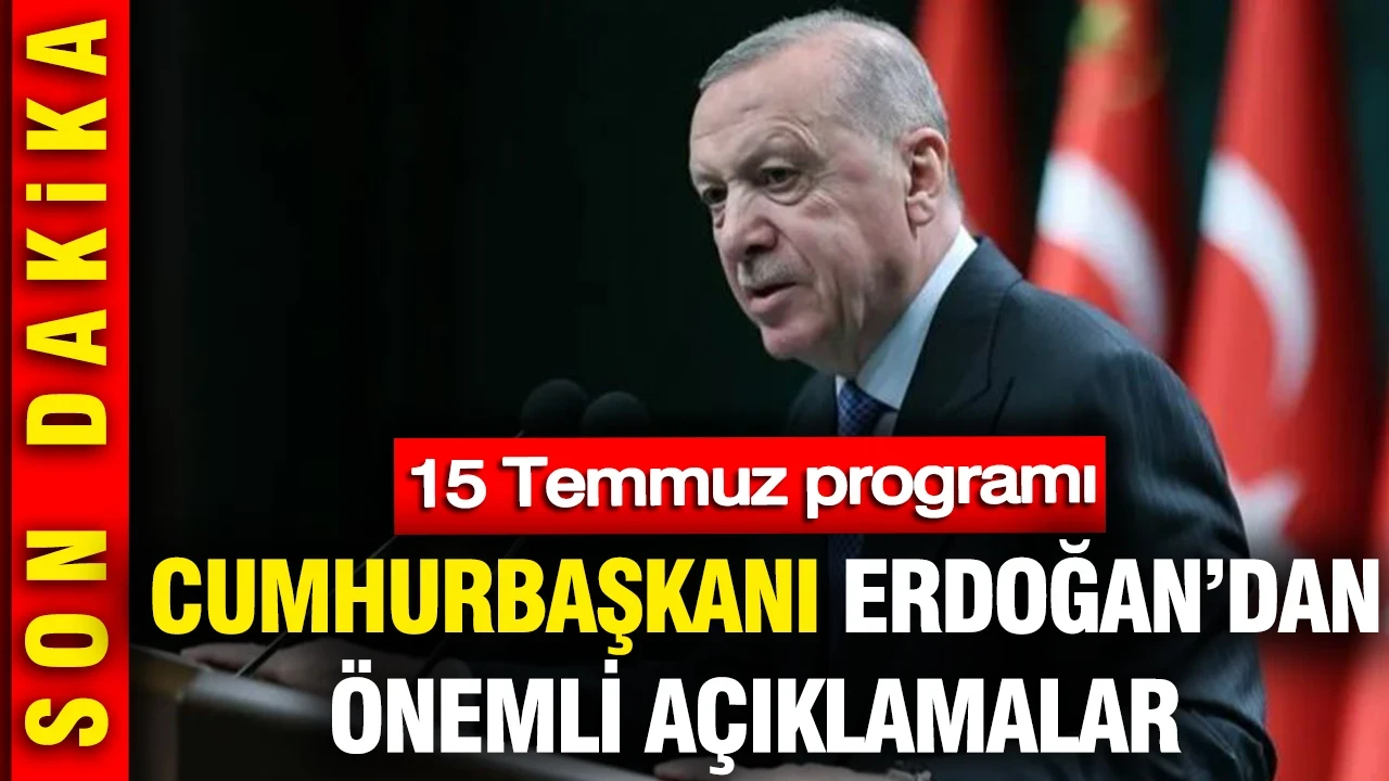 Cumhurbaşkanı Erdoğan'dan önemli açıklamalar