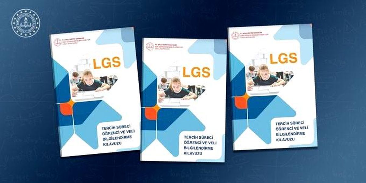 LGS'de tercih kılavuzu yayımlandı