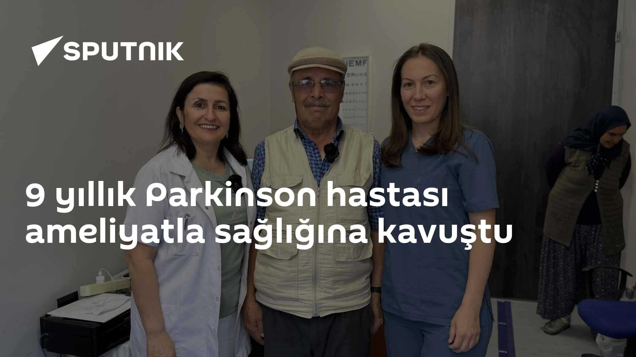 9 yıllık Parkinson hastası ameliyatla sağlığına kavuştu