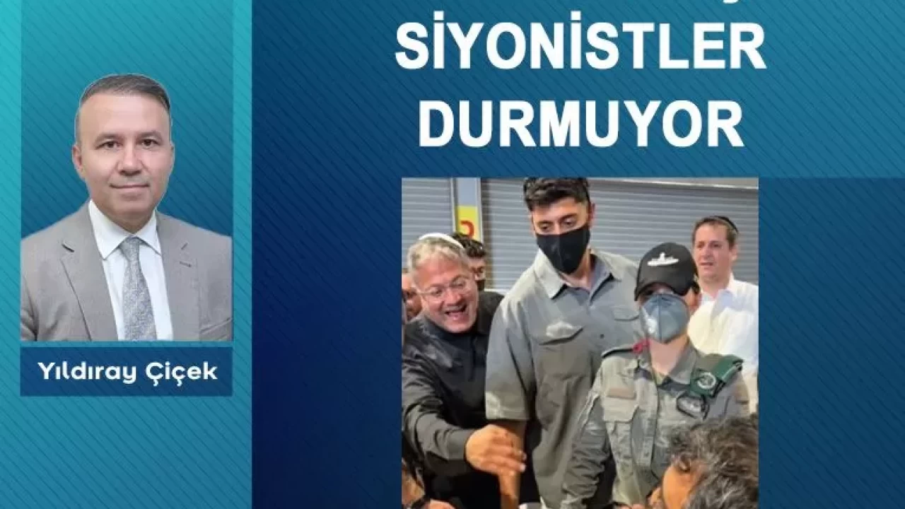 Kudurmuş siyonistler durmuyor