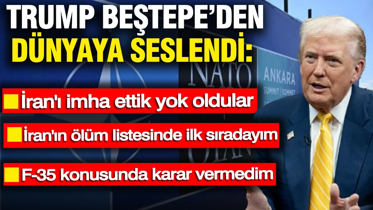 Trump Beştepe'den dünyaya seslendi: İran'ın ölüm listesinde birinci sıradayım