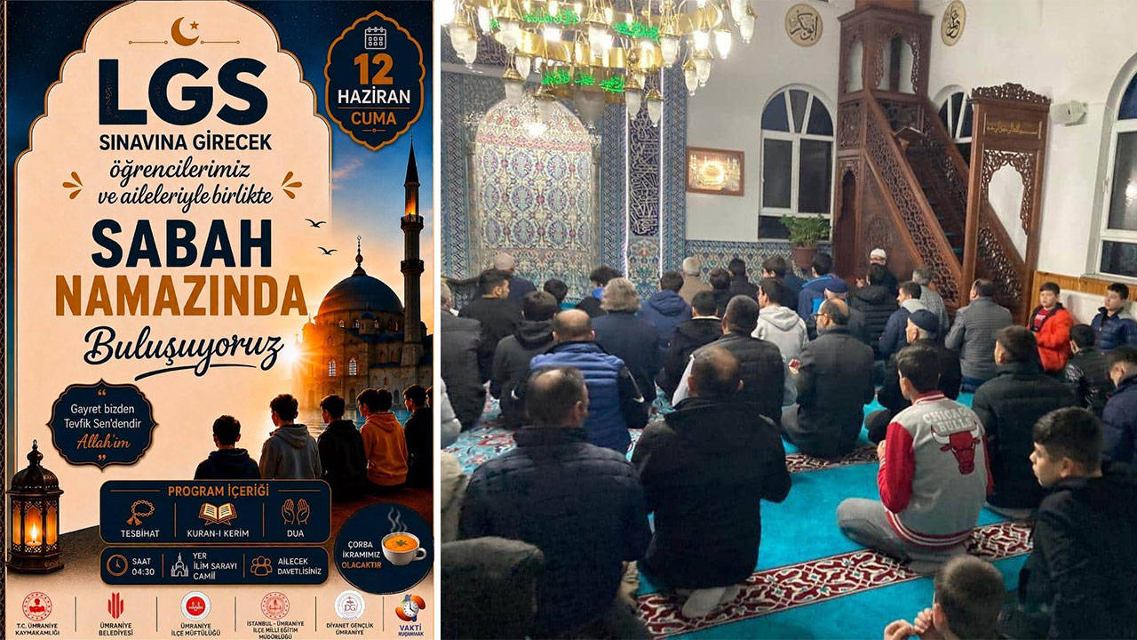 LGS’den önce namaz programı!