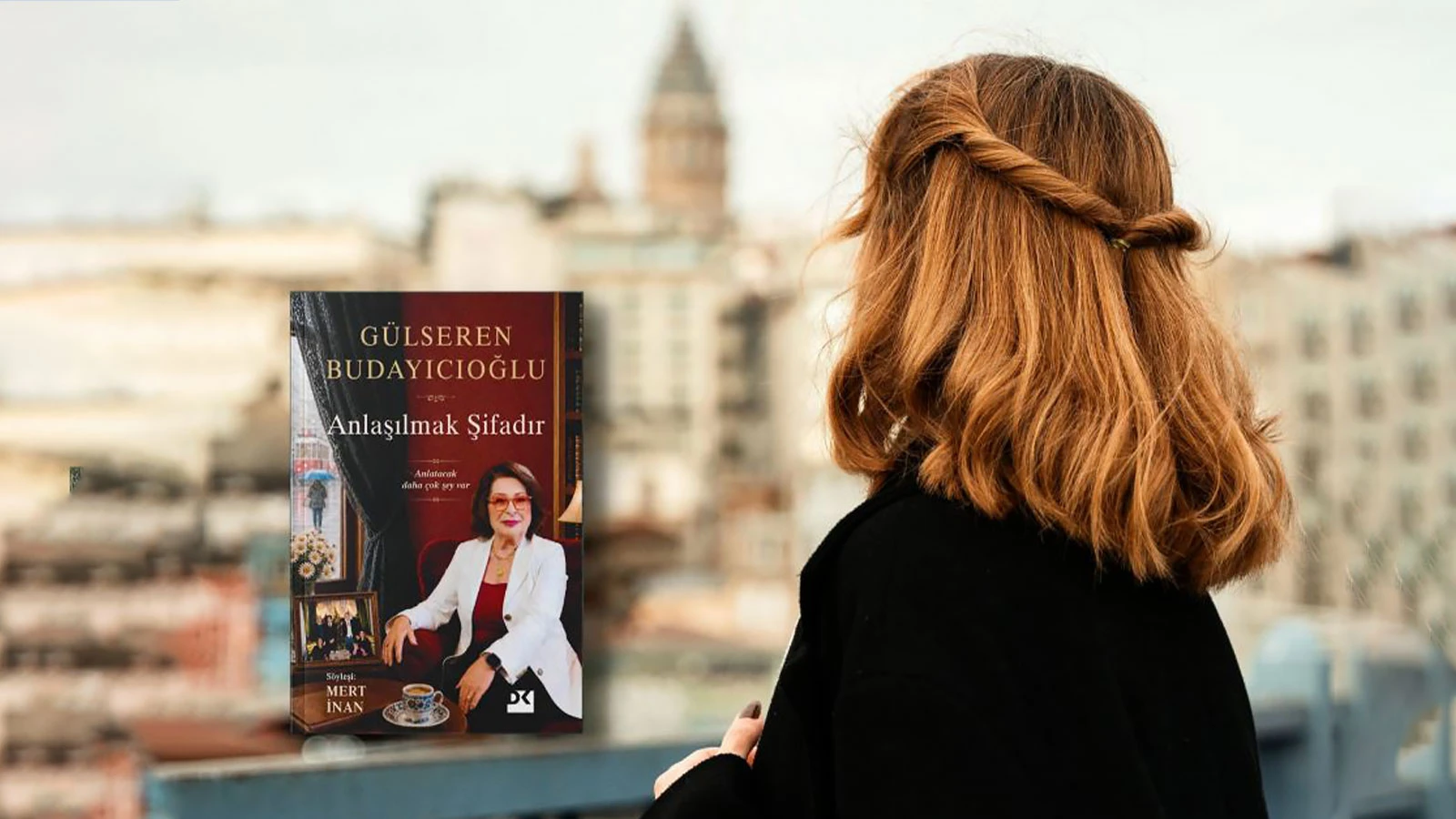 "İnsan bazen bir kitapta kendini bulur"