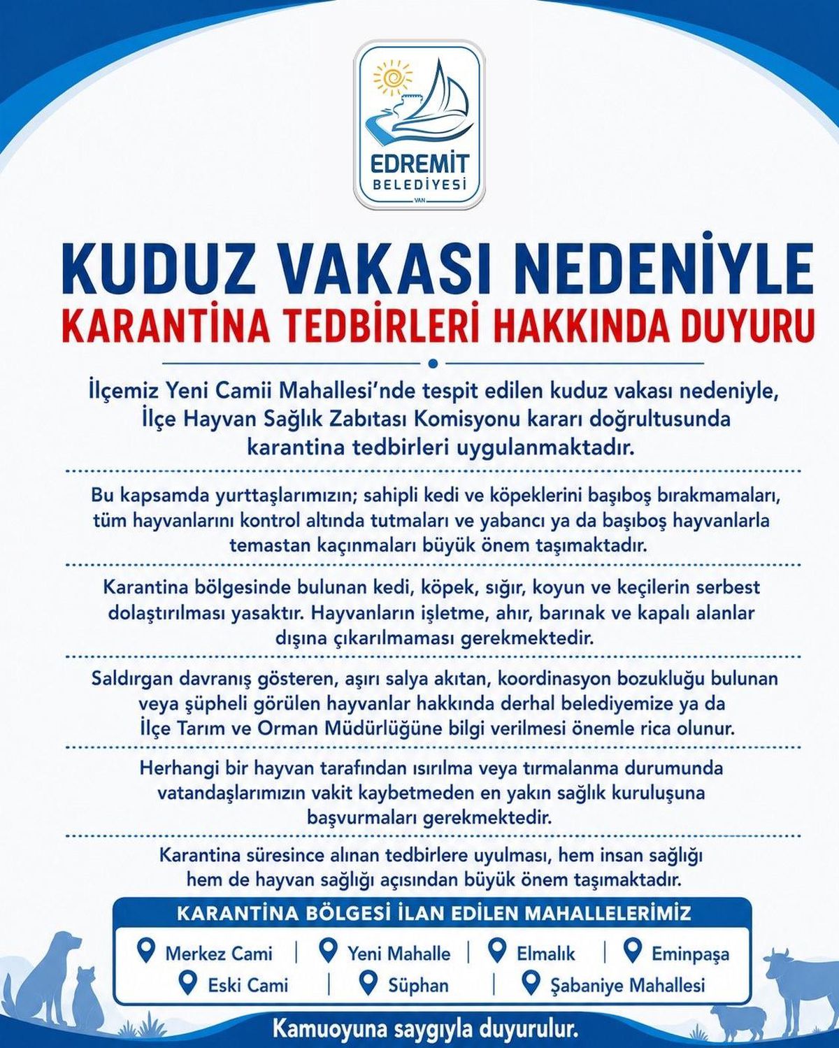 Edremit'te kuduz vakası sonrası karantina uygulaması başladı