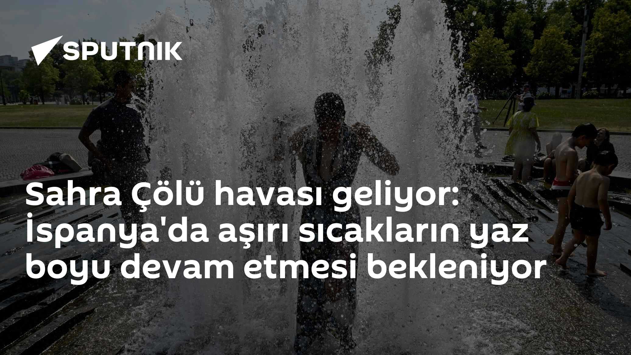 Sahra Çölü havası geliyor: İspanya'da aşırı sıcakların yaz boyu devam etmesi bekleniyor