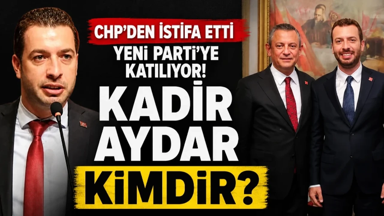Kadir Aydar kimdir? Kadir Aydar nereli, kaç yaşında, hangi partiden? Kadir Aydar evli mi, eşi kim?