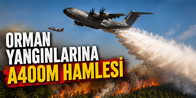 Orman Yangınlarına A400M Hamlesi