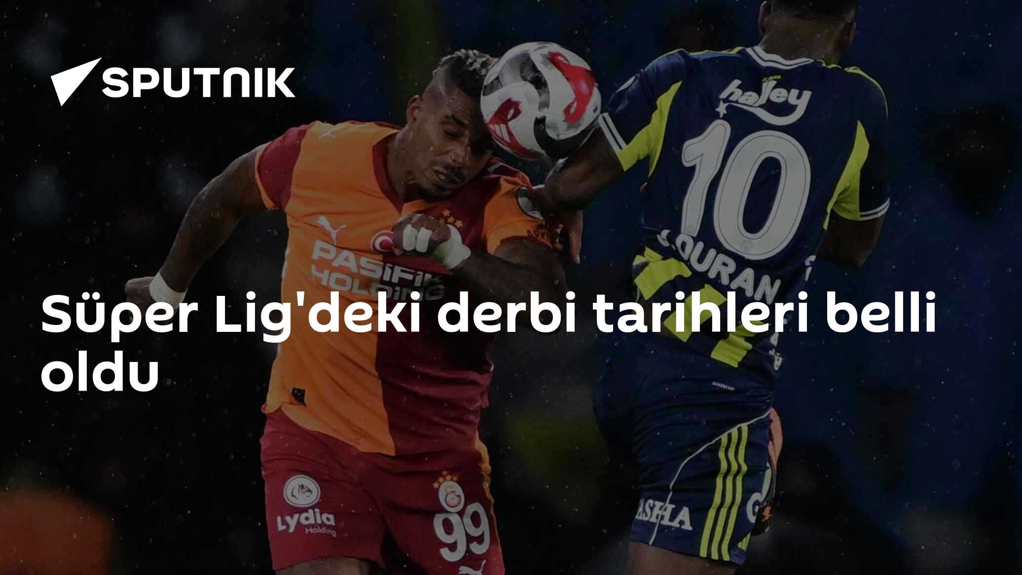 Süper Lig'deki derbi tarihleri belli oldu