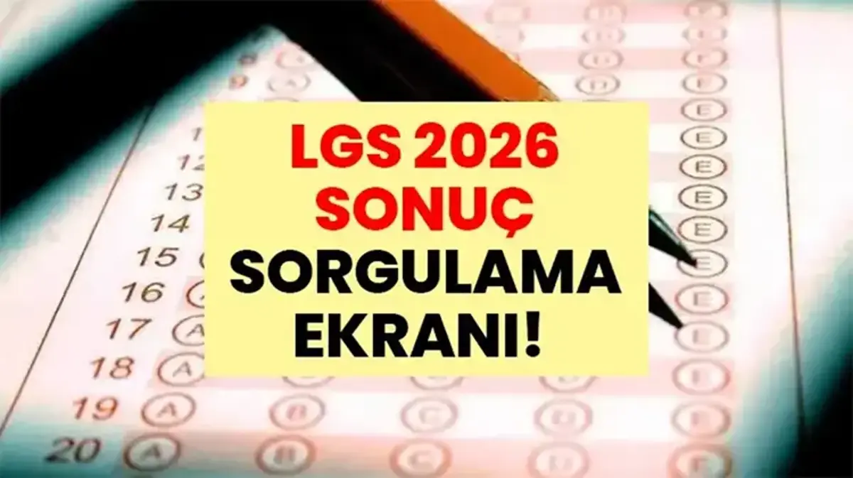 LGS Sınav Sonuçları Bugün mü Açıklanıyor? 2026 MEB LGS Sonuçları Saat Kaçta İlan Edilecek, Yüzdelik Dilimler Nereden Bakılır?