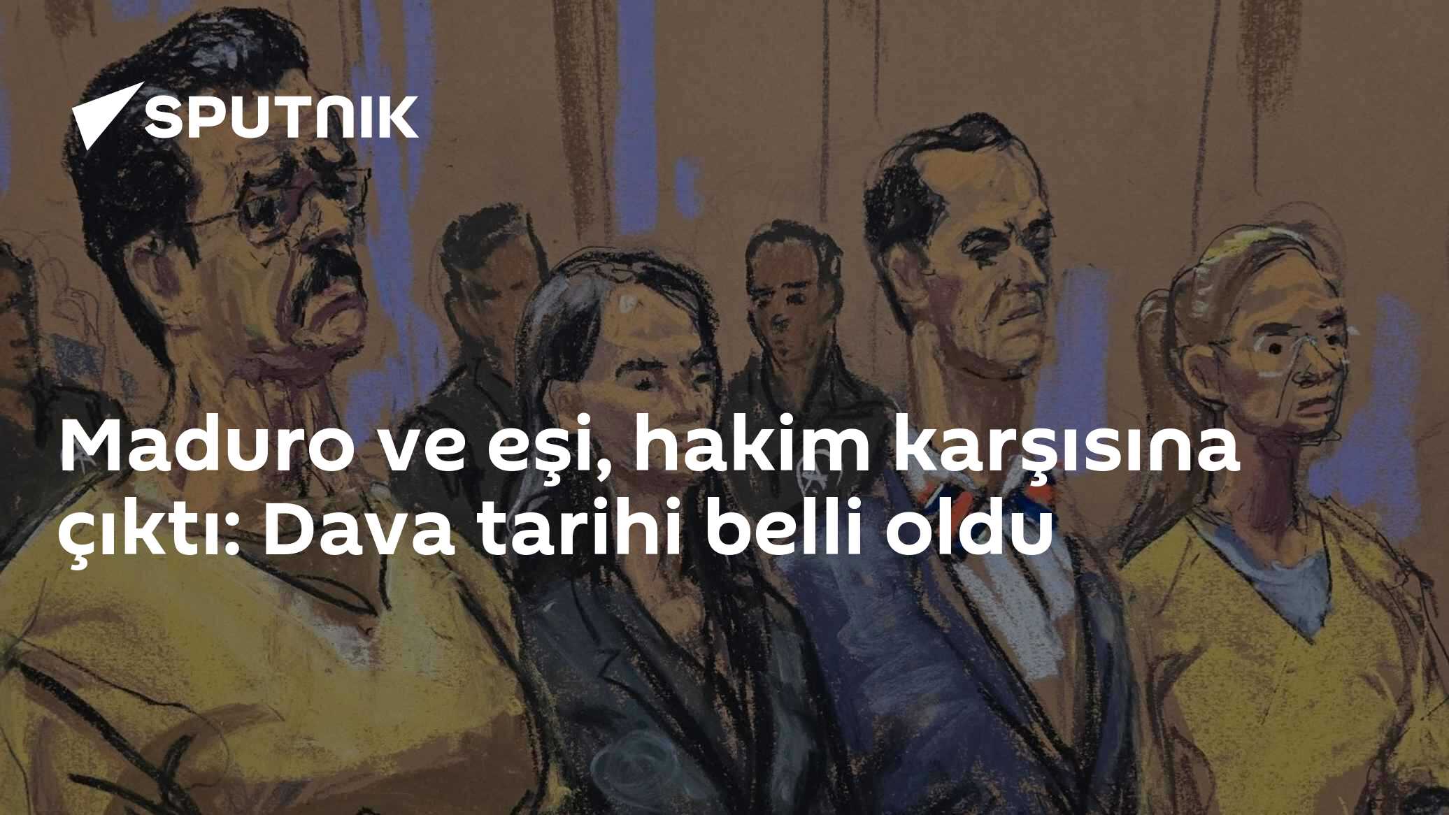 Maduro ve eşi, hakim karşısına çıktı: Dava tarihi belli oldu