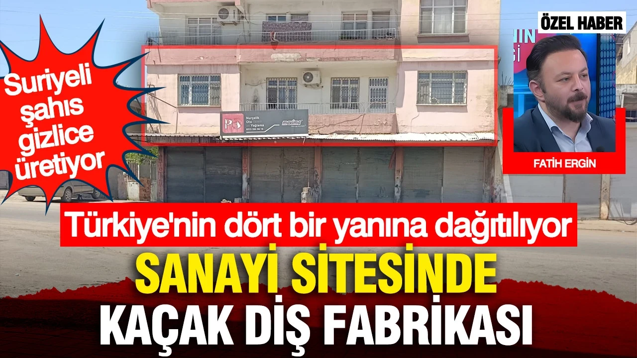 Sanayinin içinde diş fabrikası: Suriyelinin ürettiği kaçak dişler Türkiye'ye dört bir yanına gönderiliyor
