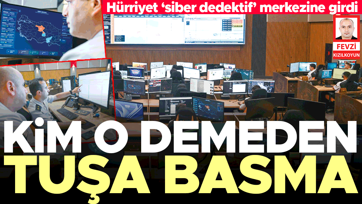 Jandarmadaki merkez internette 7/24 devriyede… Siber dedektifler