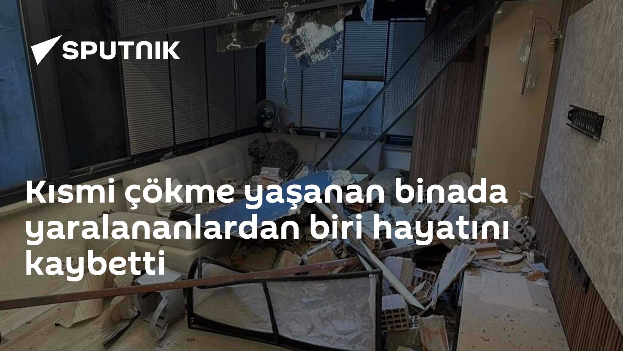 Kısmi çökme yaşanan binada yaralananlardan biri hayatını kaybetti