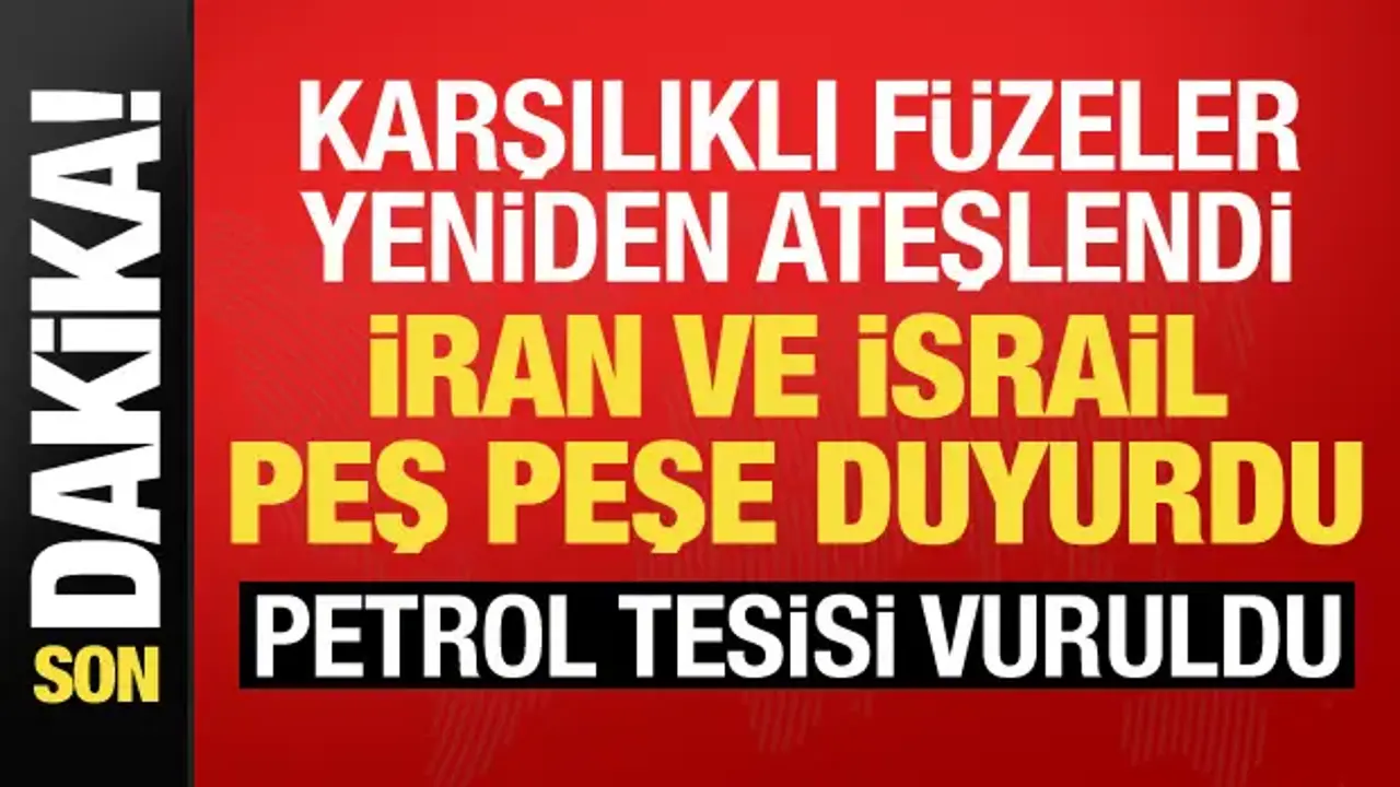 Karşılıklı füze saldırıları: İran'da petrokimya tesisi vuruldu! İsrail teyakkuzda