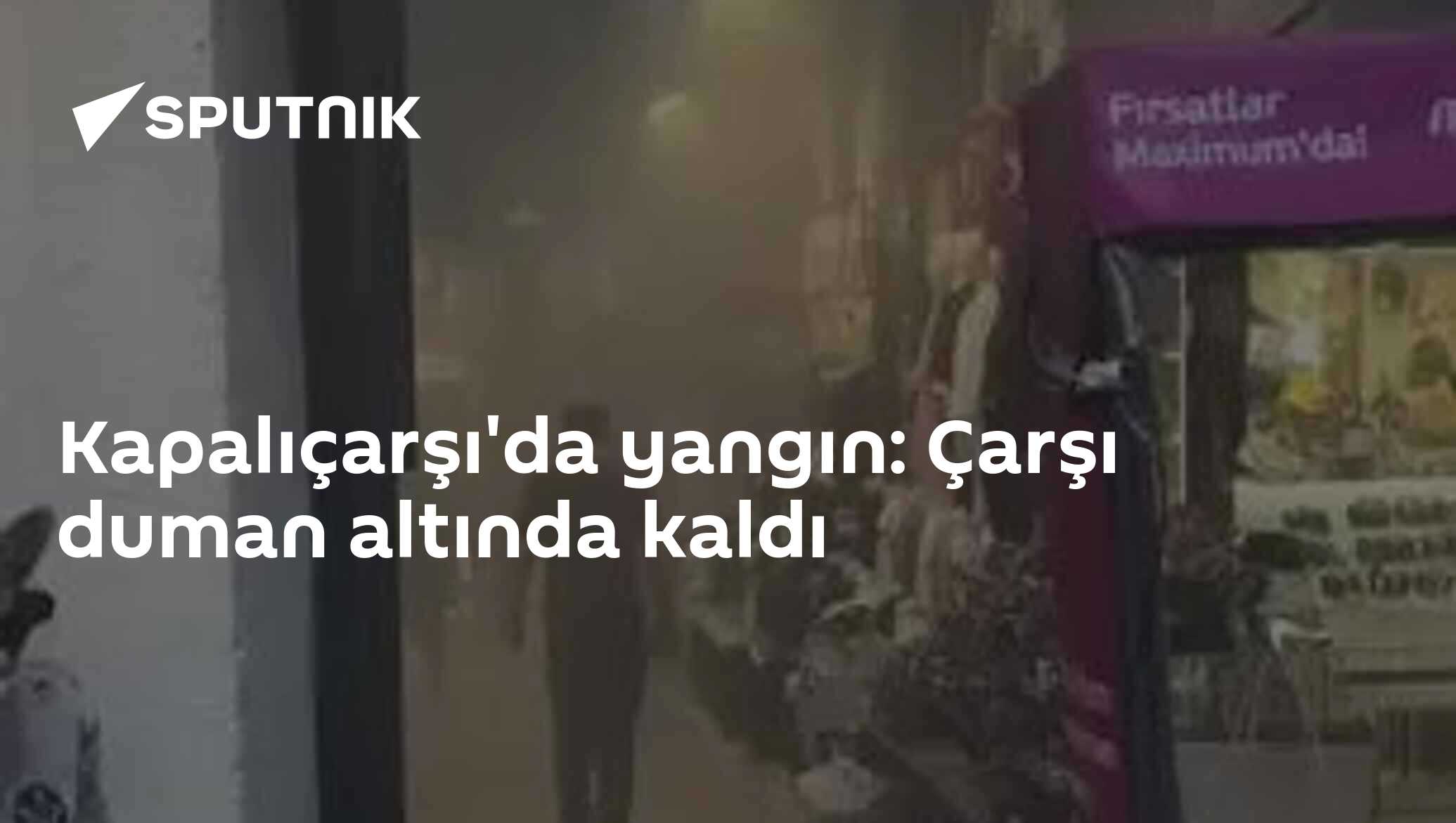 Kapalıçarşı'da yangın: Çarşı duman altında kaldı