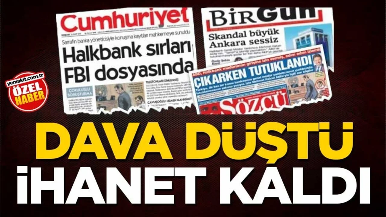 Dava düştü ihanet kaldı