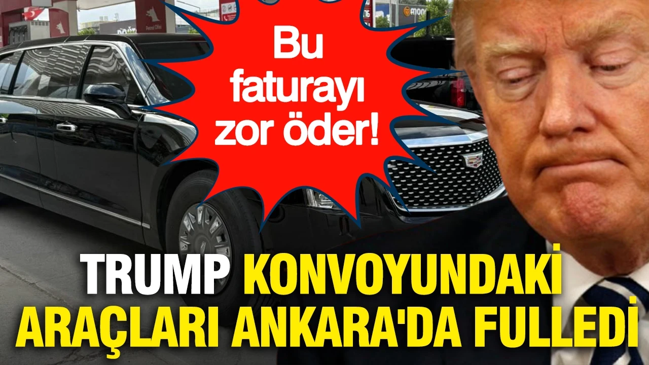 Trump konvoyundaki araçları Ankara'da fulledi: Bu faturayı zor öder...