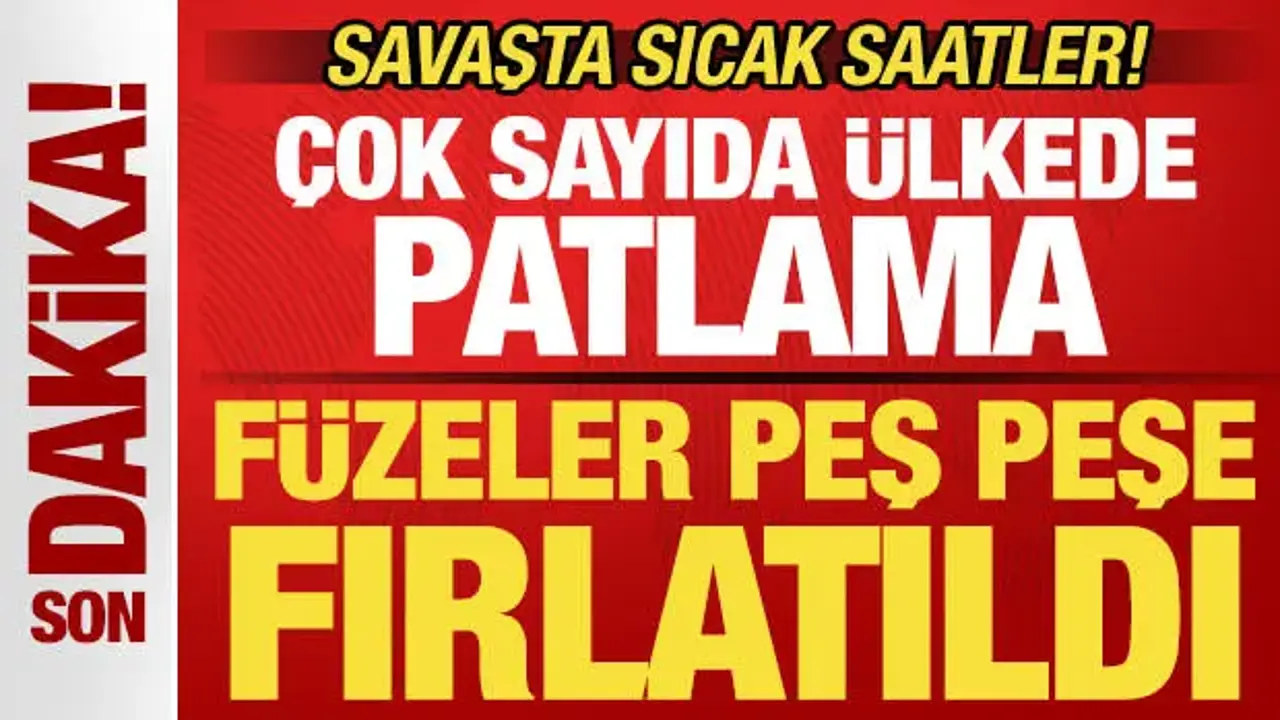 Savaşta sıcak saatler! Çok sayıda ülkeden son dakika açıklama! Füzeler peş peşe fırlatıldı