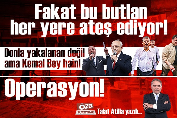 Fakat bu butlan her yere ateş ediyor! Donla yakalandı ama Kemal Bey hain! Operasyon! Babacan!