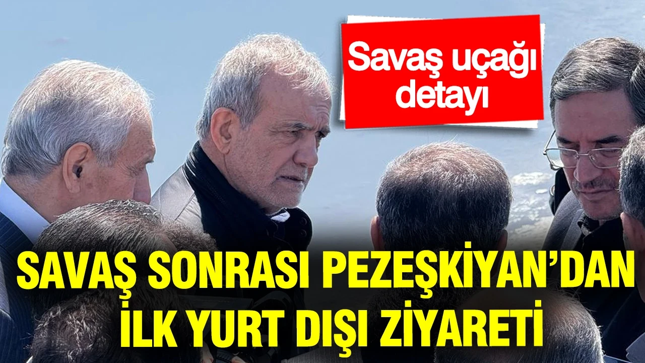 Savaş sonrası ilk yurt dışı ziyareti: Pezeşkiyan Pakistan’a gitti... Savaş uçağı detayı