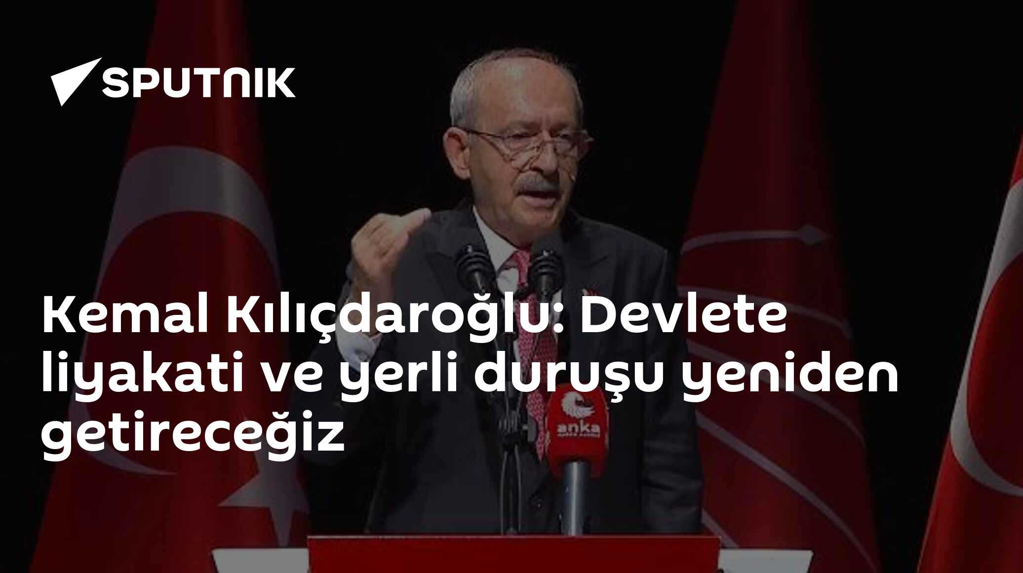 Kemal Kılıçdaroğlu: Devlete liyakati ve yerli duruşu yeniden getireceğiz