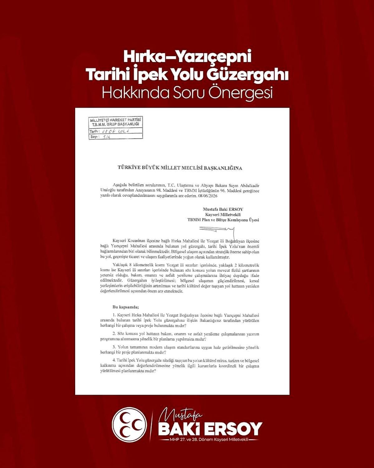 MHP'li Ersoy'dan tarihi İpek Yolu için soru önergesi