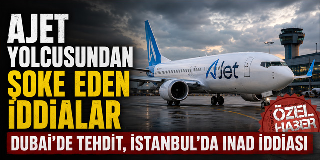 Türkmen yolcudan AJet'e ağır ihmal iddiası