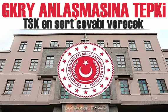 MSB'den Rum yönetimine tepki! TSK en sert cevabı verecek