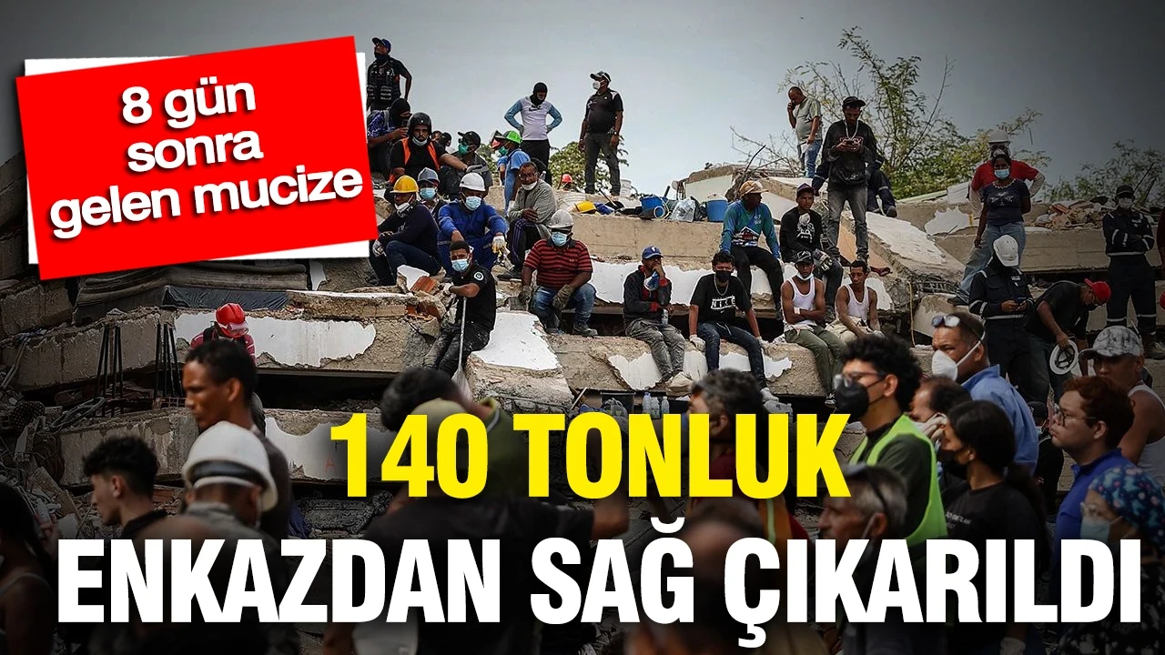 8 gün sonra gelen mucize: 140 tonluk enkazdan sağ çıkarıldı