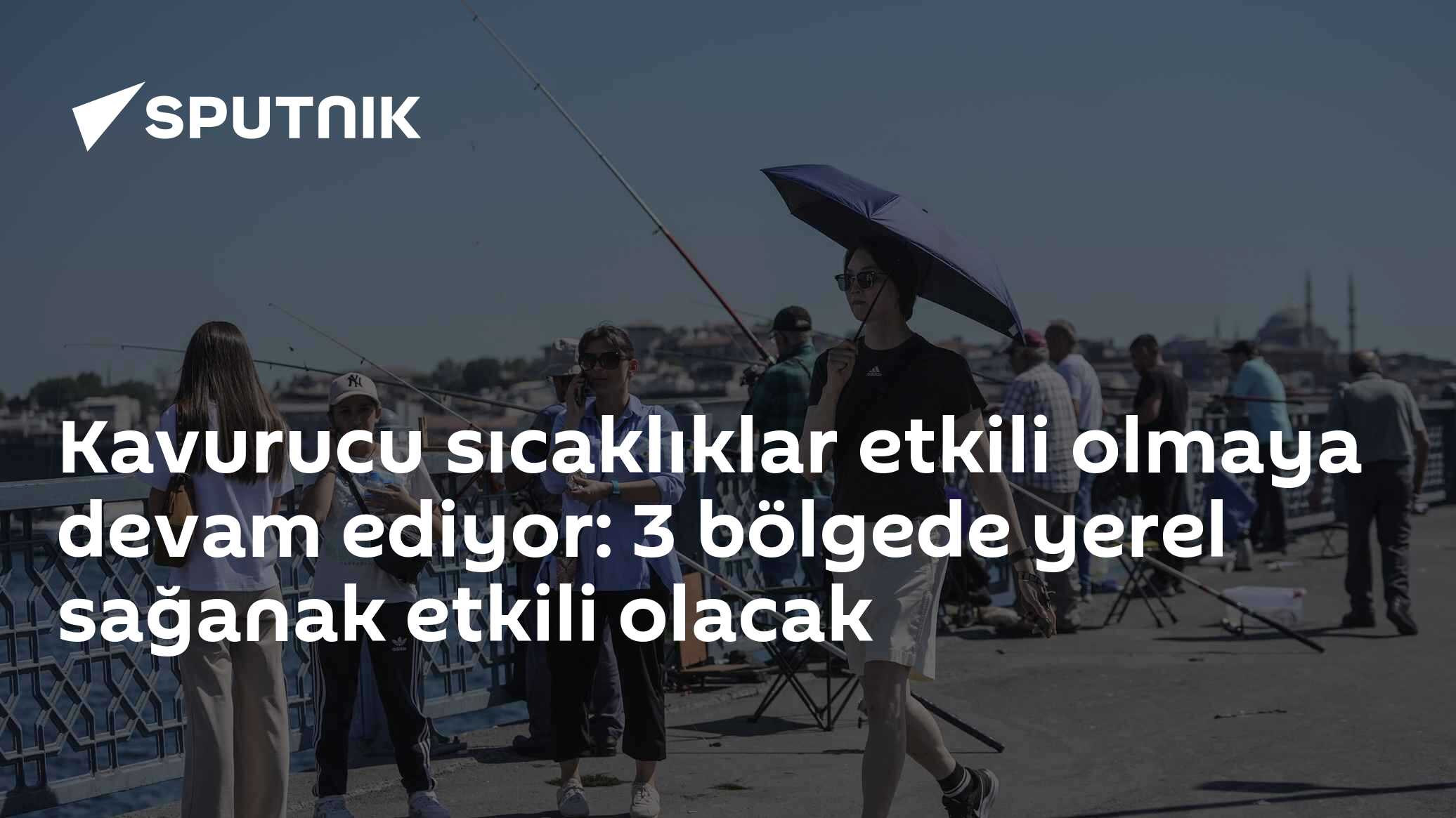 Kavurucu sıcaklıklar etkili olmaya devam ediyor: 3 bölgede yerel sağanak etkili olacak