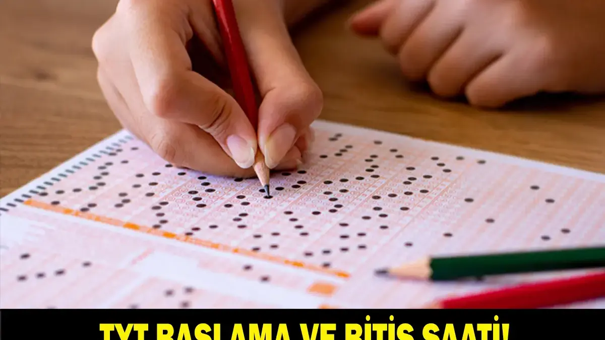 TYT SAAT KAÇTA BAŞLAYACAK, KAÇTA BİTECEK? YKS 2026 TYT Kaç Dakika Sürecek, Sınav Süresi Ne? Sınavdan Ne Zaman Çıkılabilecek? İşte Oturum Bilgileri...