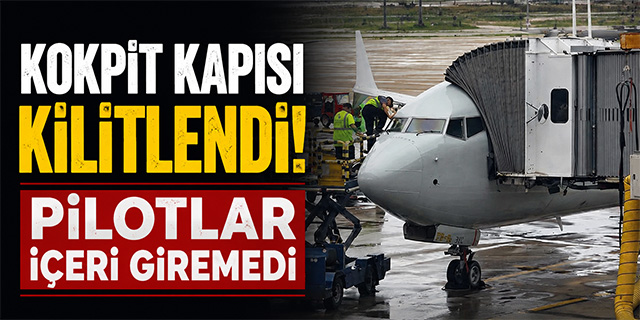 Kokpit Kapısı Kilitlendi, Pilotlar Dışarıda Kaldı