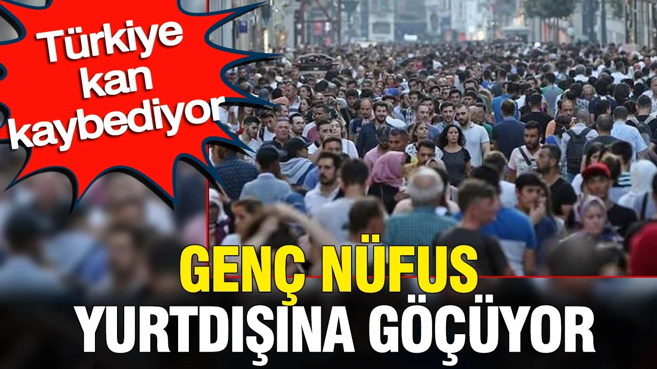 Türkiye kan kaybediyor: Genç nüfus yurtdışına göçüyor