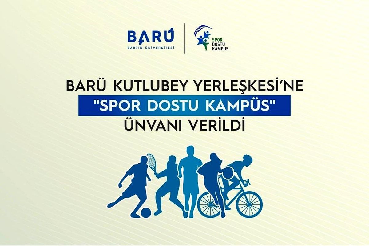 BARÜ Kutlubey Yerleşkesi'ne "Spor Dostu Kampüs" ünvanı verildi