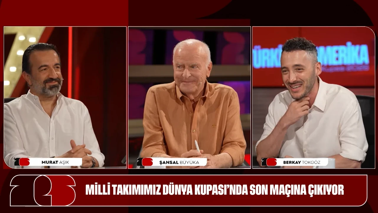 MİLLİ TAKIMIMIZ DÜNYA KUPASI’NDA SON MAÇINA ÇIKIYOR