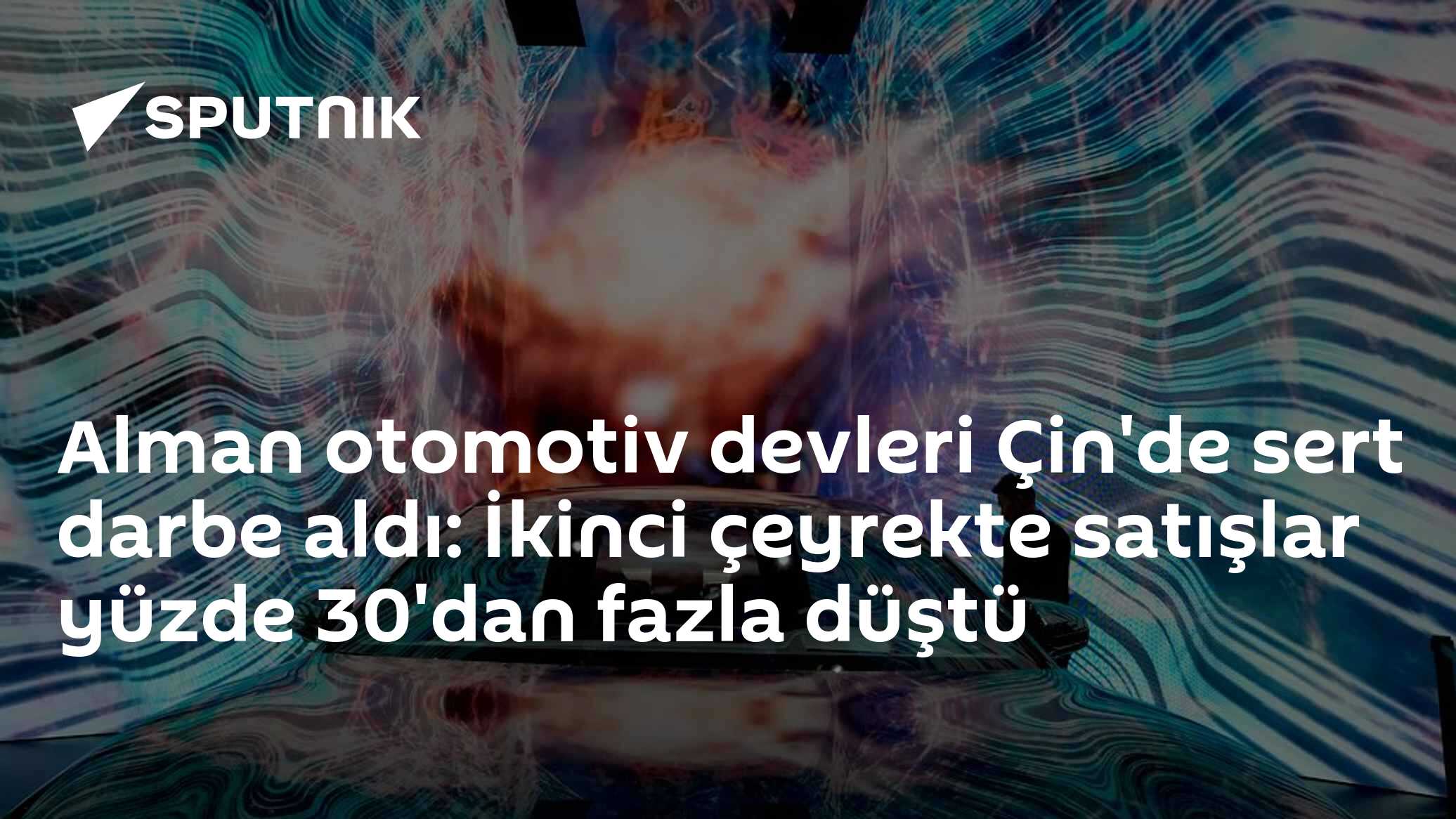 Alman otomotiv devleri Çin'de sert darbe aldı: İkinci çeyrekte satışlar yüzde 30'dan fazla düştü